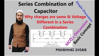 Series Combination of Capacitors Lec12 Class1012 Electrostatics [upl. by Bray]