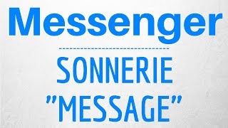 Sonnerie de NOTIFICATION dun MESSAGE Messenger  Facebook Messenger Sound Effect [upl. by Holbrook647]