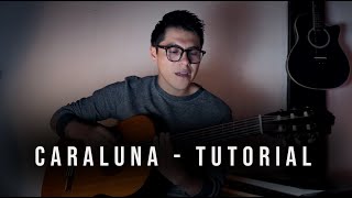 Bacilos  Caraluna Tutorial Guitarra [upl. by Reibaj4]