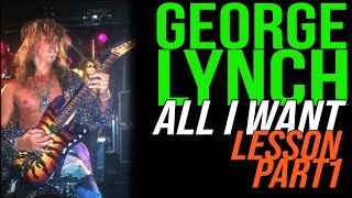 George Lynch All I Want Guitar  Rhythm Guitar Lesson  Part 1 Lynch Mob [upl. by Uhile]