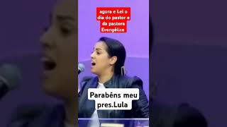 agora e Lei o dia do pastor e da pastora Evangélica [upl. by Dyol497]