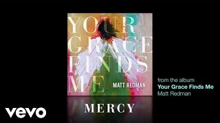 Matt Redman  Mercy Lyrics And Chords [upl. by Ailemaj]