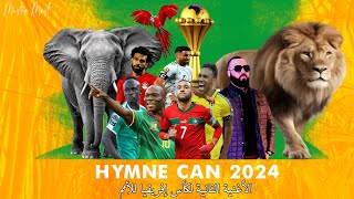 HYMNE CAN 2024 with Lyrics الأغنية الثانية لكأس إفريقيا [upl. by Anicart]