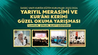 İLKSEÇ VAKFI KUR’ÂN EĞİTİM KURUMLARI  3Geleneksel Kur’ânı Kerîm’i Güzel Okuma Yarışması Finali [upl. by Breana]