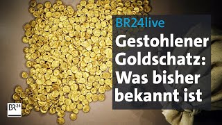 BR24live Goldschatz aus Museum in Manching gestohlen  was bisher bekannt ist  BR24 [upl. by Krystalle]