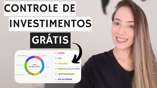 COMO CONTROLAR SUA CARTEIRA DE INVESTIMENTOS [upl. by Forkey599]