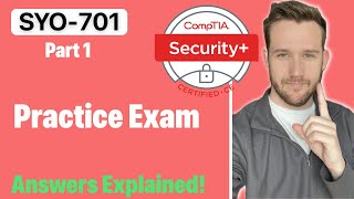 Security 701 Practice Exam  Part 1 [upl. by Nollat]