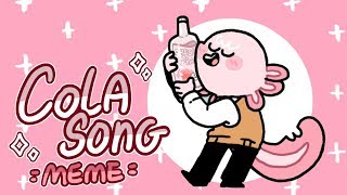 cola song meme  flipaclip [upl. by Ardisi448]