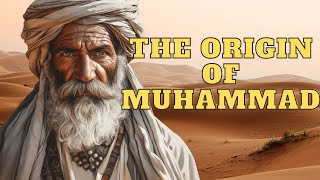 THE ORIGIN OF ISLAM REVEALING THE LIFE OF MUHAMMAD LIKE NEVER BEFORE [upl. by Colville]