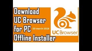 how to download uc browser offline installer latest urduhindi update  04march2018 [upl. by Otis]