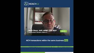 Modernizing ACH Same Day Transactions [upl. by Nnylahs156]