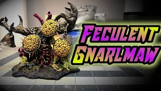 SCULPTING a Feculent Gnarlmaw  Warhammer Nurgle [upl. by Einalem471]