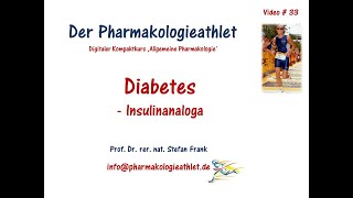 Pharmakologie des Diabetes mellitus Insulinanaloga [upl. by Koehler]