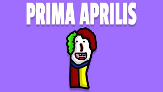 PRIMA APRILIS [upl. by Notgnihsaw]