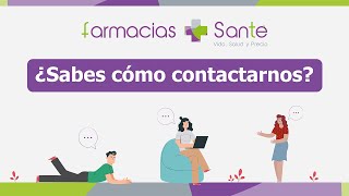 Farmacias Santé ¿Cómo contactarnos [upl. by Mort]