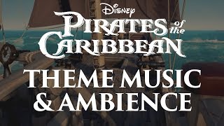 Pirates of the Caribbean Music amp Ambience  Main Themes and Pirate Ship Ambience [upl. by Herschel235]