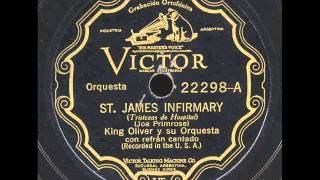 St James Infirmary  King Oliver and His Orchestra [upl. by Pare]