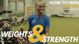 Weights amp Strength Training  How to Win Like Mo  Mo Farah 2020 [upl. by Danella941]