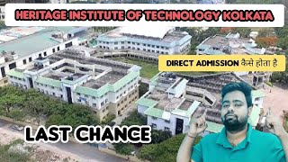 Direct admission in Heritage institute of technology kolkata 2022 how to apply admission [upl. by Aenil]