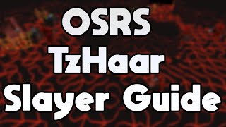 OSRS TzHaar Slayer Guide  90k Magic XP Per Hour [upl. by Alleinnad565]