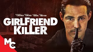 Girlfriend Killer  Full Movie  Mystery Thriller  Dina Meyer  Barbie Castro  Brian Gross [upl. by Rosenquist205]