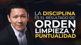 La DISCIPLINA Es El RESULTADO De TRES FACTORES  ORDEN LIMPIEZA PUNTUALIDAD  Yokoi Kenji Diaz 🉑 [upl. by Jr967]