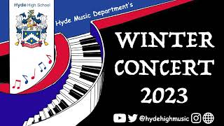 Hyde Music Department  Winter Concert 2023 [upl. by Kaliski37]