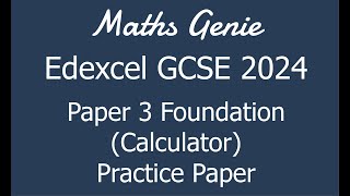 Edexcel GCSE 2024 Foundation Paper 3 Calculator Revision Practice Paper [upl. by Denzil]