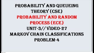 MARKOV CHAIN PROBLEM4  PQTCSE PRPECE UNIT3 VIDEO27 [upl. by Rol]