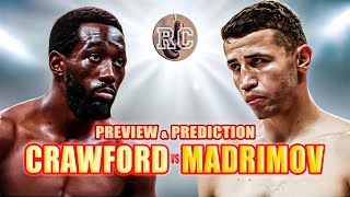 Terence Crawford vs Israil Madrimov  Preview amp Prediction [upl. by Hulbert]