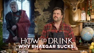 A Rant about Rhaegar  How to Drink Game of Thrones Series [upl. by Ennaed352]