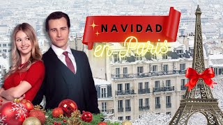 Navidad en París 2019  Película Completa  Rebecca Dalton Karl E Landler Daphne Zuniga [upl. by Uase]