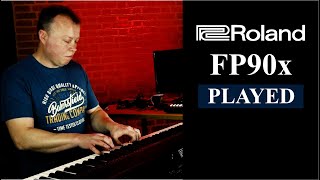 Roland FP90x  Concert Piano Voice Played In The Studio [upl. by Dieter]