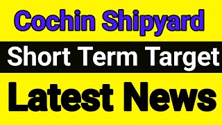 Cochin Shipyard share  cochin shipyard share latest news today  cochin shipyard share target [upl. by Ravens266]