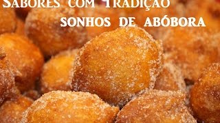 Como fazer filhós  sonhos de abóbora [upl. by Dutch]