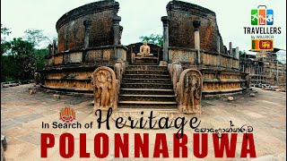 Polonnaruwa  2nd Kingdom  Full Episode  Sri Lanka  Travellers by Willrich [upl. by Ellienad268]