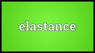 Elastance Meaning [upl. by Orimisac]