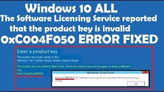 How to Fix error 0xC004F050 The Software Licensing Service reported that the product key is invalid [upl. by Nnaid]