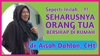 Cara menasihati anak perempuan  dr Aisah Dahlan [upl. by Jessica]