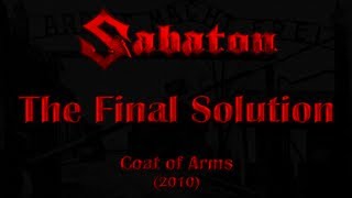 Sabaton  The Final Solution Lyrics English amp Deutsch [upl. by Eeliram]