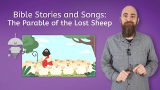 Bible Stories and Songs The Parable of the Lost Sheep  Bible Stories for Kids [upl. by Tiat]