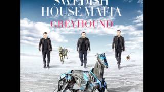 Swedish House Mafia  Greyhound Radio edit HD [upl. by Berkow]