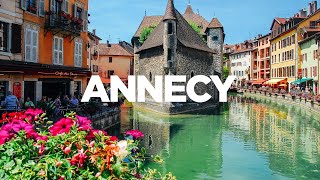 The ULTIMATE Travel Guide Annecy France [upl. by Margalit]