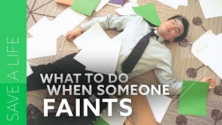 What To Do When Someone Faints [upl. by Nashner]