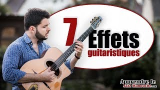 Les 7 EFFETS guitaristiques TYPIQUES du jazz Manouche  Apprendre le Jazz Manouche [upl. by Alamaj991]