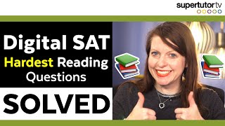 Digital SAT Hardest Reading Questions SOLVED [upl. by Ettenwad]