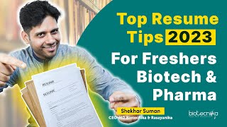 Top Resume Tips 2023 For Freshers  Biotech amp Pharma [upl. by Gorman871]