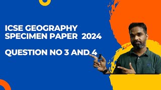 icse geography 2024 specimen paper solved icse class 10 geography specimen paper solution 2024 [upl. by Imis]