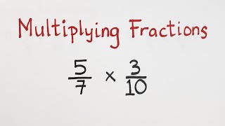 Multiplying Fractions  Step by Step Guide on How to Do It [upl. by Lainahtan]