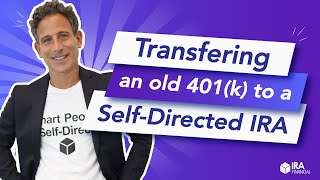 How do I Transfer my old 401k to a SelfDirected IRA [upl. by Arod140]